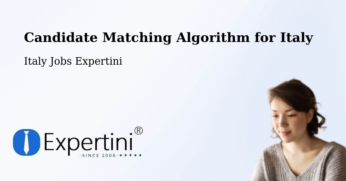 Candidate Matching Algorithm Overview – Palermo - Italy Jobs Expertini