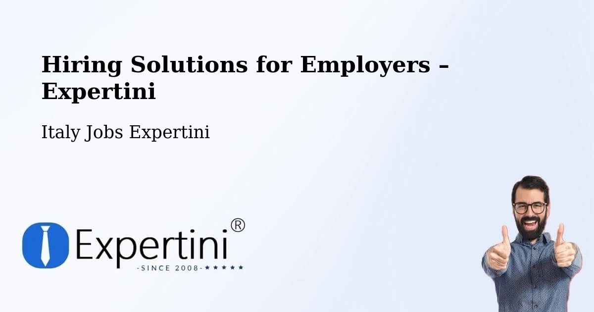 Hiring Solutions for Employers in Palermo - Palermo, Italy Jobs Expertini